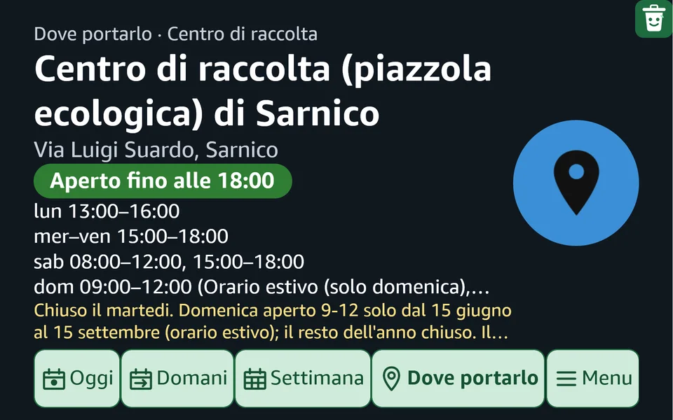Schermo di Alexa con la skill Bidò: Dove portarlo: centro di raccolta, indirizzo e orari, con «aperto fino alle…»